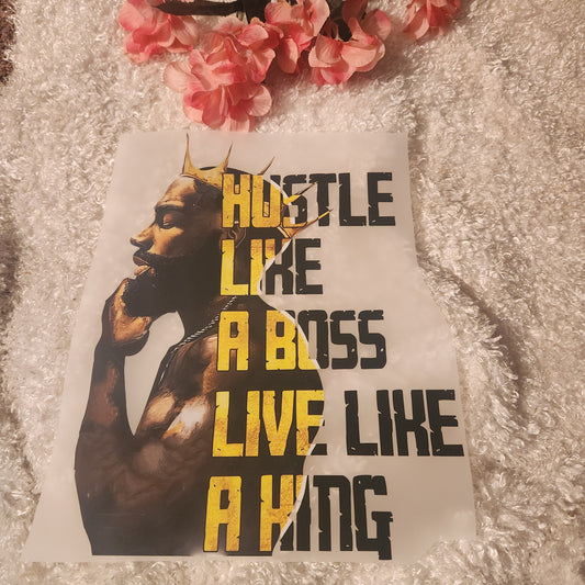 Hustle Like A Boss Live Like A King (62)